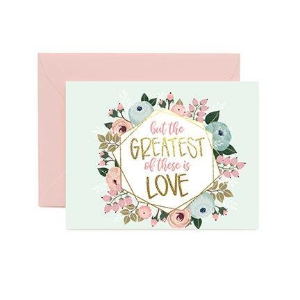 Greatest is Love Greeting Card