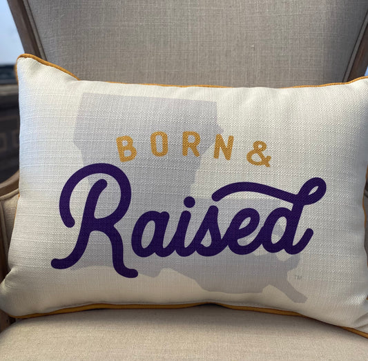 Born & Raised LSU Pillow