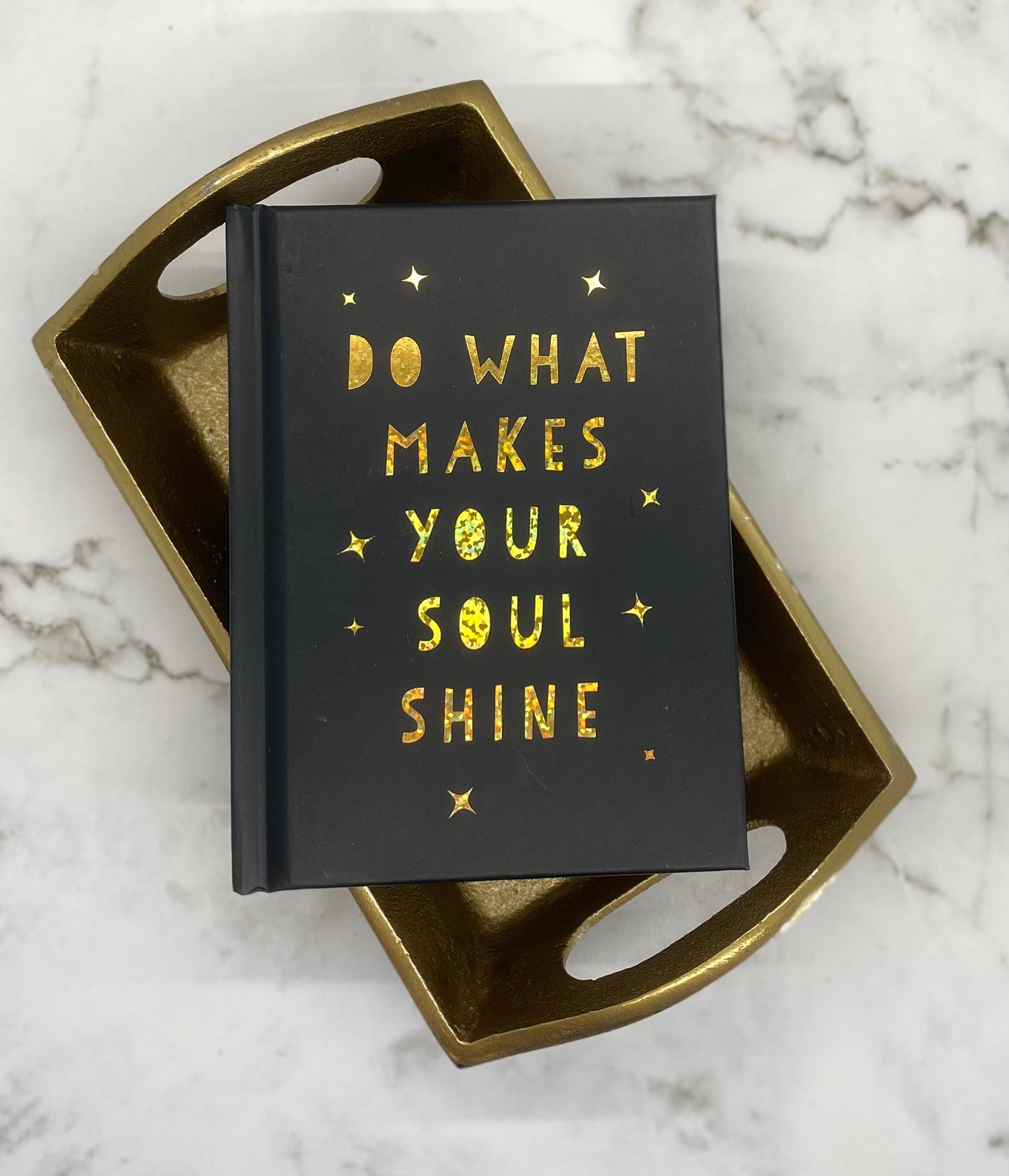 Do What Makes Your Soul Shine