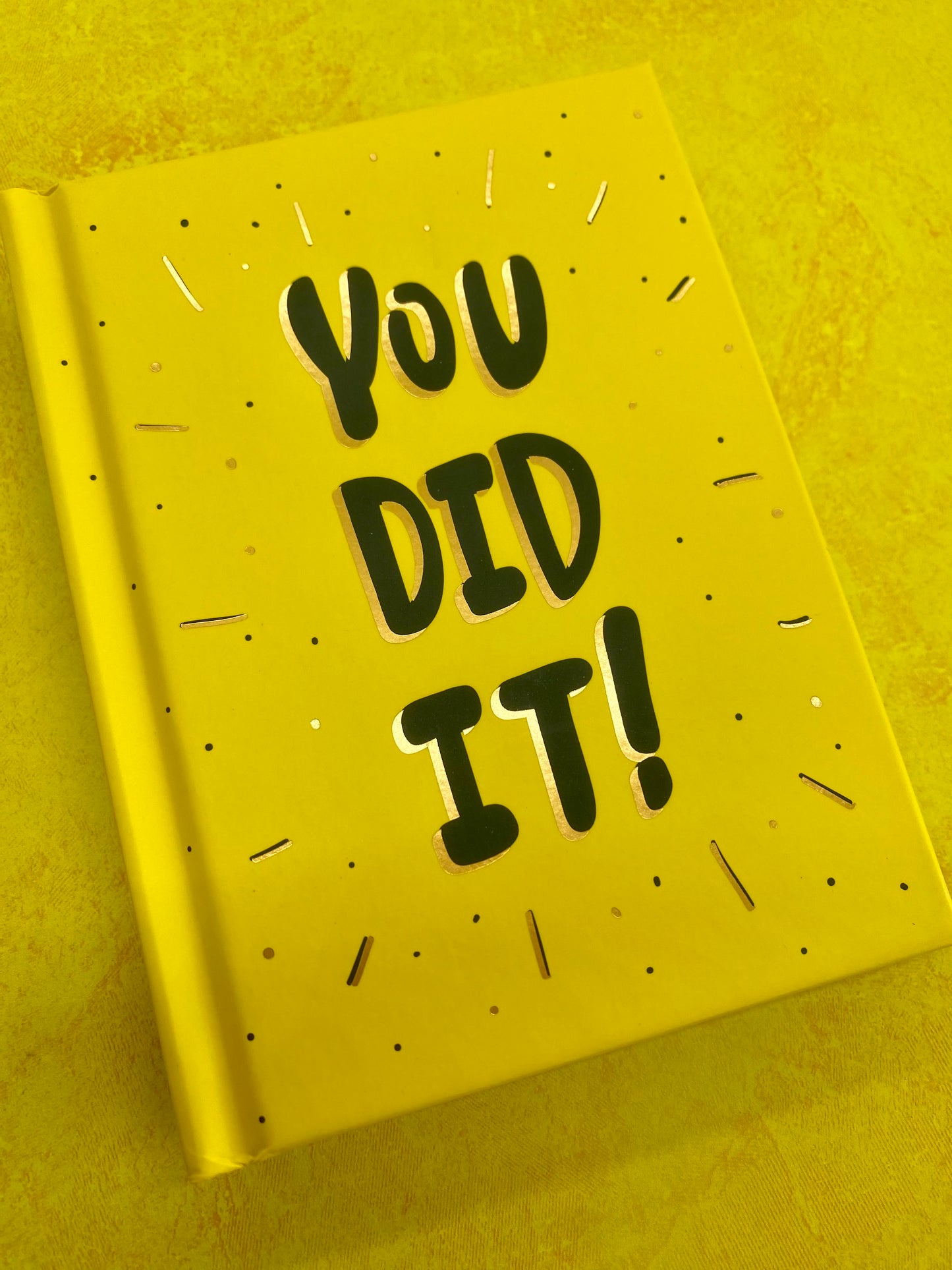 You Did It!